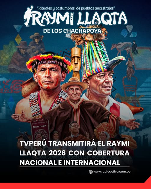 TVPERÚ transmitirá el Raymi Llaqta 2026 con cobertura nacional e internacional
